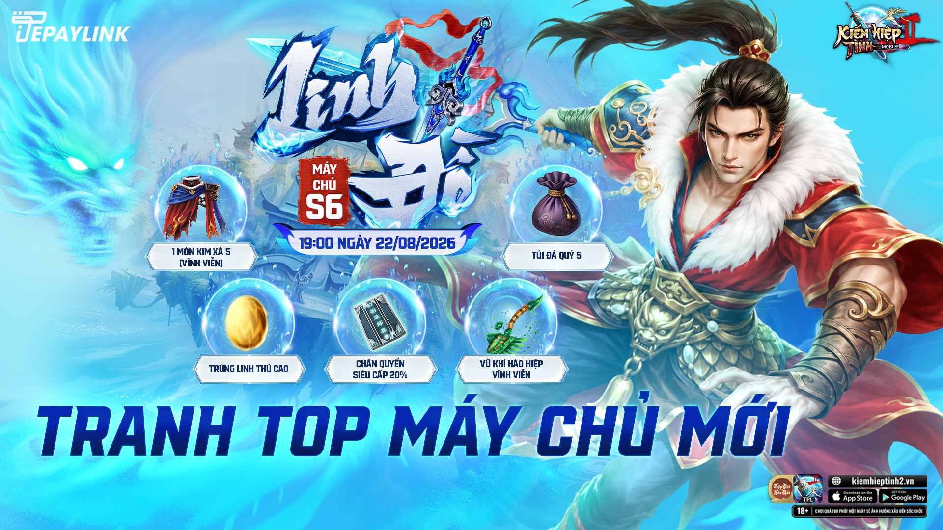 Đua Top Máy Chủ Mới S6: Linh Đồ | Kiếm Hiệp Tình 2 Phiên Bản 10 Phái