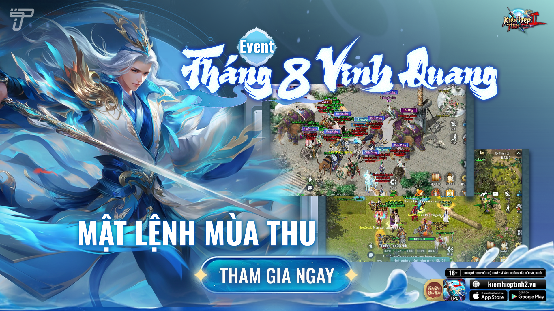 Mật Lệnh Mùa Thu | Sự Kiện Tháng 8 Vinh Quang | Kiếm Hiệp Tình 2 Mobile phiên bản 10 phái