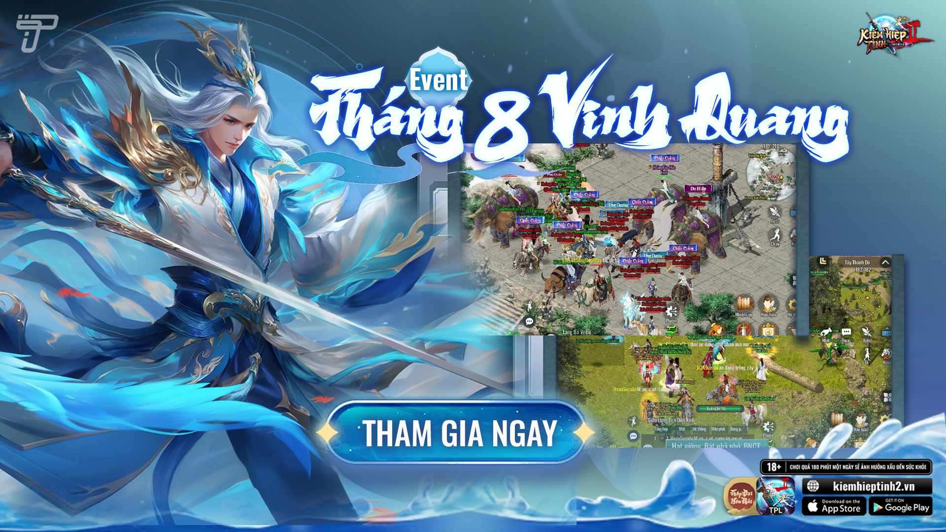 [CHUNG] Sự Kiện Tháng 8 Vinh Quang | Kiếm Hiệp Tình 2 Mobile Phiên bản 10 Phái